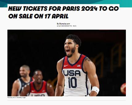 巴黎奥运会倒计时100天 新一批超25万张门票开始发售